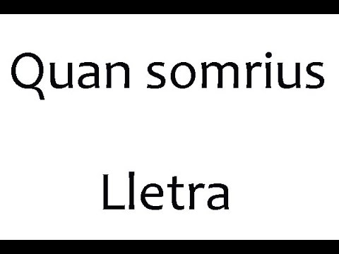 Quan somrius - Altres cançons de Nadal - Lletra