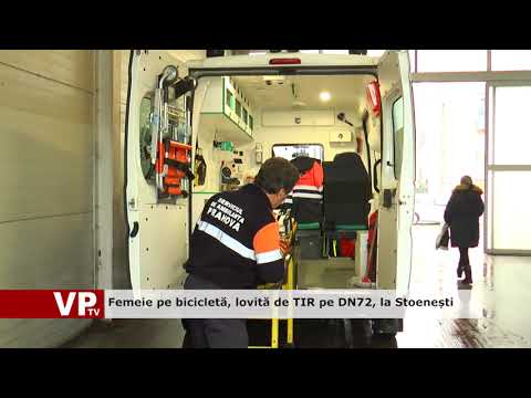Femeie pe bicicletă, lovită de TIR pe DN72, la Stoenești