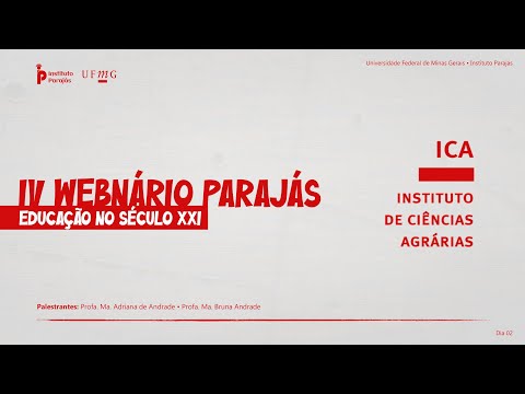 IV WEBNÁRIO PARAJÁS: Educação no Século XXI | Dia 02