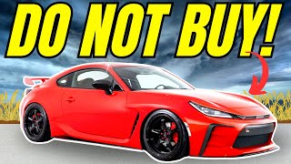 10 Reasons You SHOULDN'T Buy A GR86/FRS/BRZ