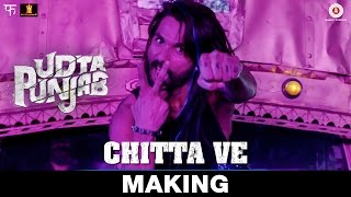 Chitta Ve - Making - Behind The Scenes | Udta Punjab | Amit Trivedi | Shahid Kapoor
