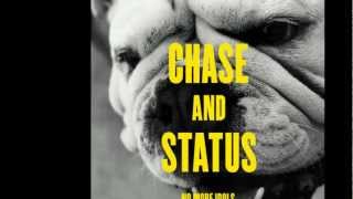 Hypest Hype - Chase &amp; Status ft Tempa T