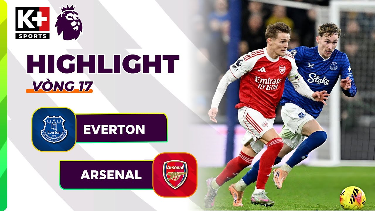 EVERTON - ARSENAL | GYOKERES NỔ SÚNG TRỞ LẠI, PHÁO THỦ GIỮ VỮNG NGÔI ĐẦU | NGOẠI HẠNG ANH 25/26