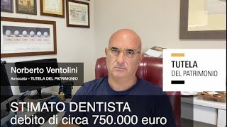 Sovraindebitamento. Uno stimato dentista sovraindebitato con l'Agenzia delle Entrate.