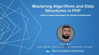 Mastering Algorithms and Data Structures in PHP - Graph Algorithms (BFS, DFS, Dijkstra's) 4-3