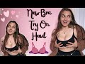 New Bra Try On Haul
