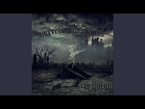 Live to Die - Evans Blue