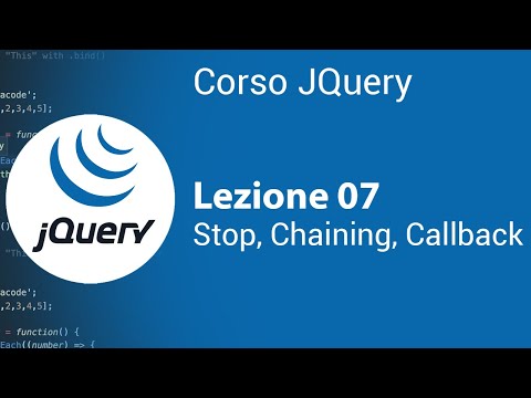 JQUERY Tutorial Italian 07 - Stop, Chaining and Callback Concepts