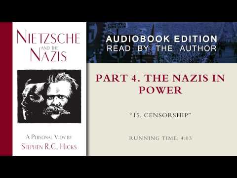 Censorship (Nietzsche and the Nazis, Part 4, Section 15)