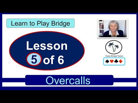 Learn to Play Bridge: Lesson 5 : Overcalls