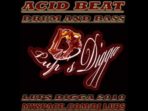 dj lups-acid beat-drum and bass.wmv