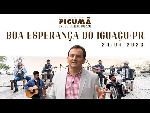 BOA ESPERANÇA DO IGUAÇU/PR - Turnê Instrumental Picumã e Ezequiel Dal Pozzo