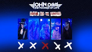 John Diva And The Rockets of Love - Voodoo, Sex and Vampires ...