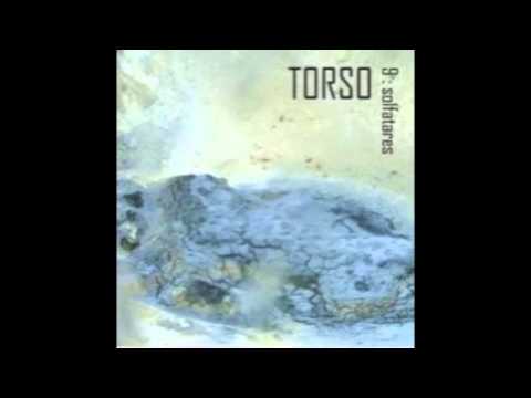 TORSO - L'épreuve du feu