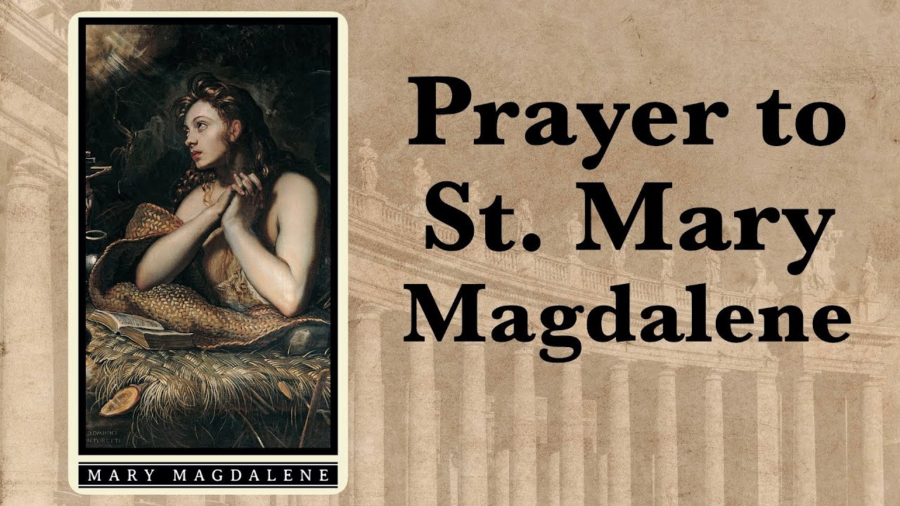 Prayer to St. Mary Magdalene