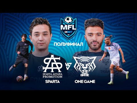1XBET MEDIA FOOTBALL LEAGUE | SPARTA vs ONE GAME | ГРУППА А | ПОЛУФИНАЛ