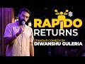 Rapido Returns | Stand-Up Comedy ft. Crowdwork by Diwanshu Guleria DEFAULT Thumbnail