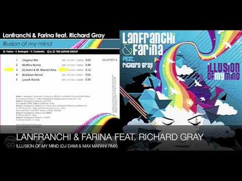 Lanfranchi & Farina Feat. Richard Gray - Illusion Of My Mind (DJ Dami & M.Marani Rmx)