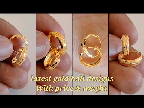 latest gold bali earrings with price & weight 2022/light weight gold bali designs