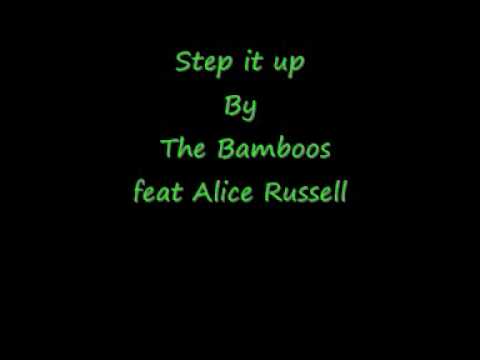 Step it up By The Bamboos feat Alice Russell