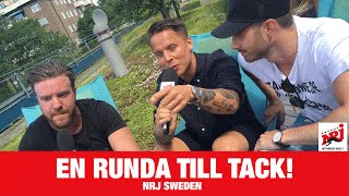 [INTERVJU] En Runda Till Tack!!! - NRJ SWEDEN