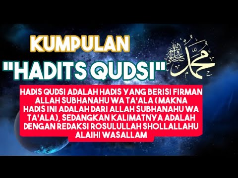 Dibacakan Kumpulan Hadis Qudsi (upload perbaikan yg sebelumnya)