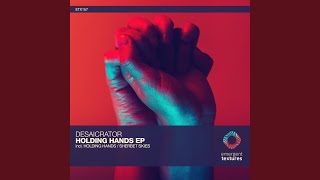Holding Hands (Extended Mix)