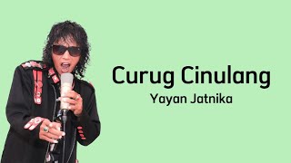 Download lagu Curug Cinulang - Yayan Jatnika | Lirik Video mp3