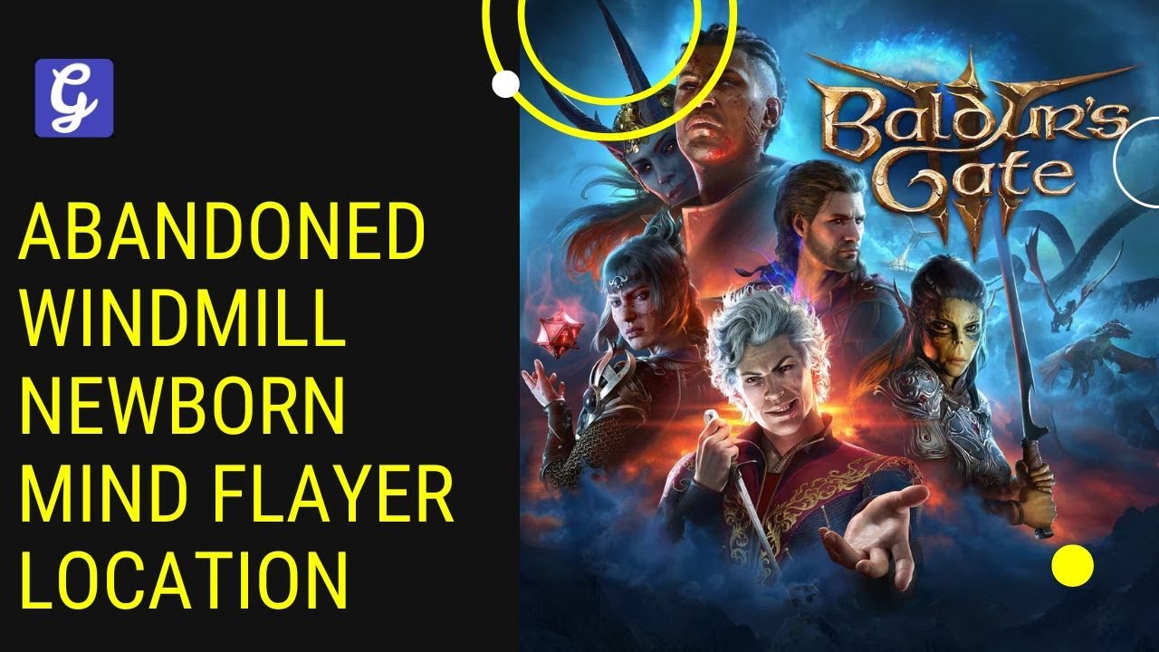 Abandoned Windmill Newborn Mind Flayer Location Baldur's Gate 3