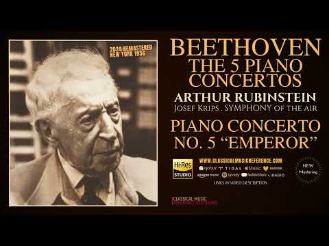 Beethoven: Piano Concerto No. 5, Op. 73 "Emperor", Remastered (reference record.: Arthur Rubinstein)