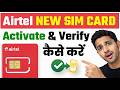 Airtel New Sim Card Activate Kaise Kare Airtel Ka New Sim Kaise Chalu Kare