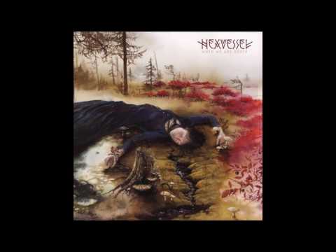 Hexvessel - Teeth Of The Mountain