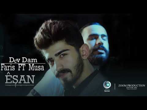 Faris Ft Mosa - Eshan Dev Dam 2018