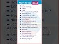 Ways to Say Hello || other ways to say hello || hello in different ways  || hi