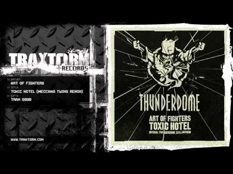 Art of Fighters - Toxic hotel (Meccano Twins remix) (Traxtorm Records - TRAX 0098)