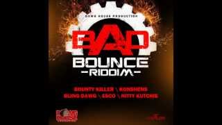 Bounty Killer - Entourage (BAD BOUNCE RIDDIM) MARCH 2013
