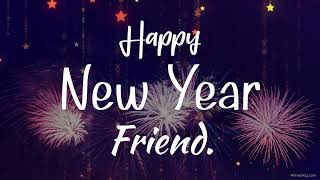 Happy New Year Wishes For Friend 2022  Wishes Stat