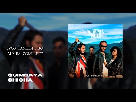 Palabrería Moderna - ¿Vos también, hijo? | Álbum completo (Prod. VALETA)