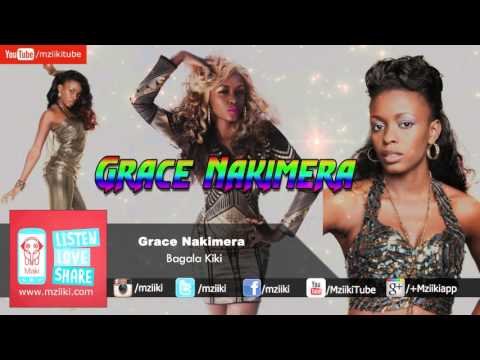 Bagala Kiki | Grace Nakimera | Official Audio