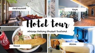 Hotel tour AtEase Patong hotel Phuket Thailand 🇹🇭✨🍄