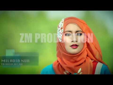 MILADIA NUR - SHOLAWAT YA RASULALLAH