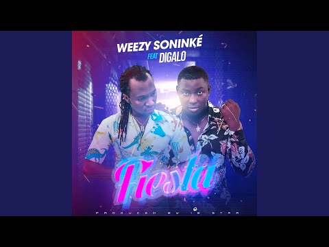 Fiesta - Weezy Soninké feat Digalo