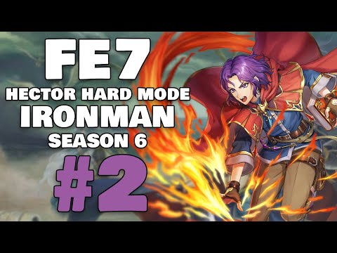 Erk Appreciation Stream - Fire Emblem: The Blazing Blade HHM Iron Man Part 2 [S6]