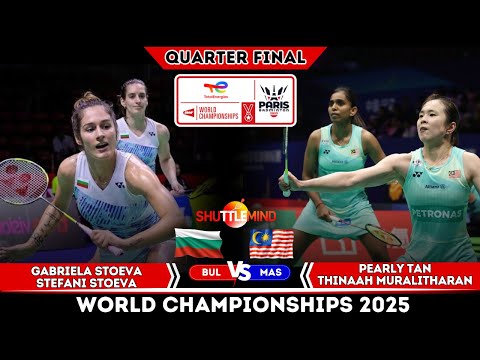 G Stoeva/S Stoeva vs Pearly TAN/THINAAH Muralitharan  | BWC 2025