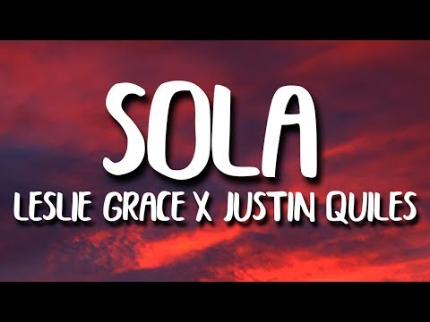 Leslie Grace Justin Quiles Play N Skillz Sola