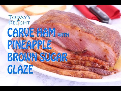 How to Glaze Ham with Pineapple and Brown Sugar - Today's Delight