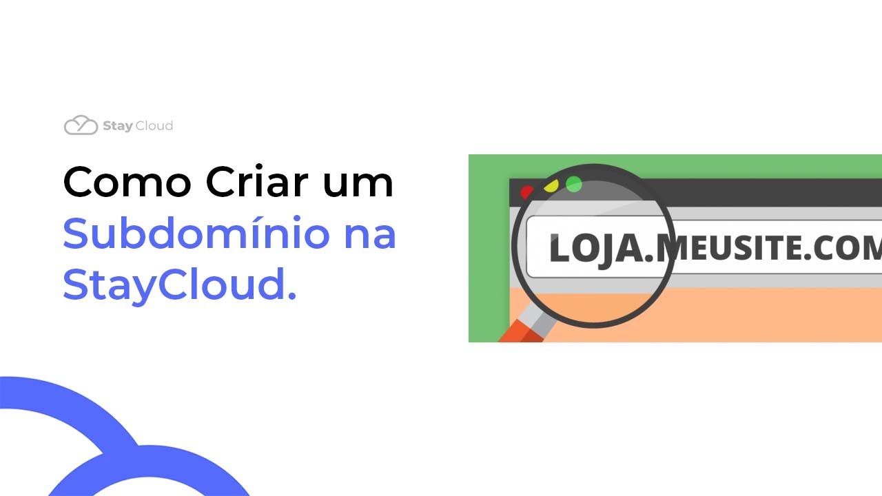 Como Criar um Subdomínio na StayCloud