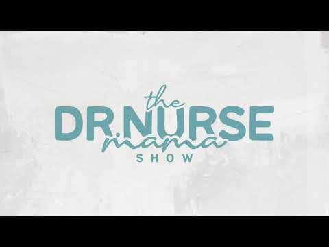 The Dr. Nurse Mama Show with Patti Garibay