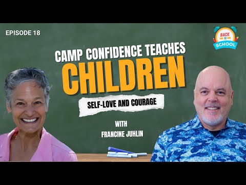 Francine Juhlin: The Magic Library & Building Kids’ Confidence | Back to School Ep. 18