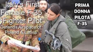Donna pilota F-35, Capitano Giulia [Female F-35 Fighter Pilot Defends Poland-Latvia Airspace]
